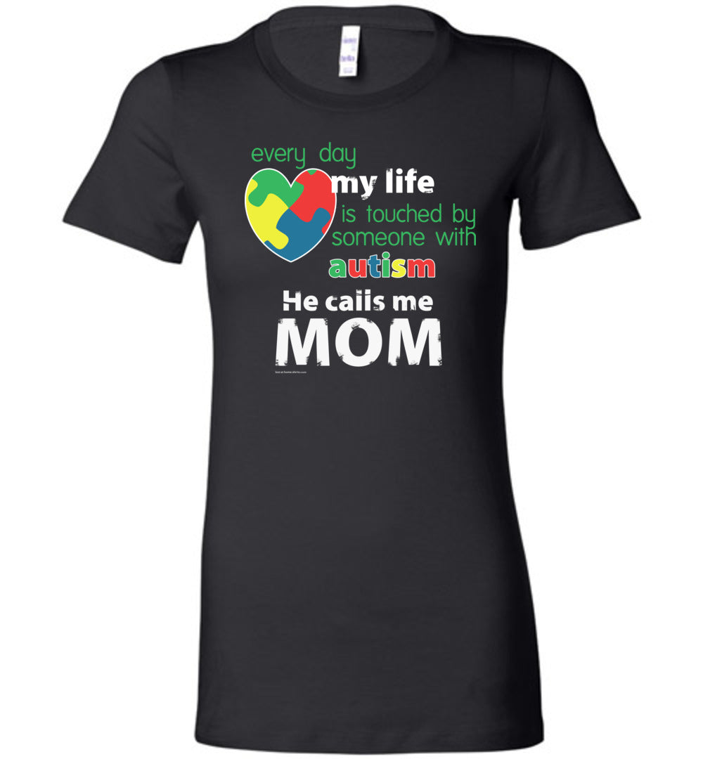 Autism Awareness - He Calls Me Mom