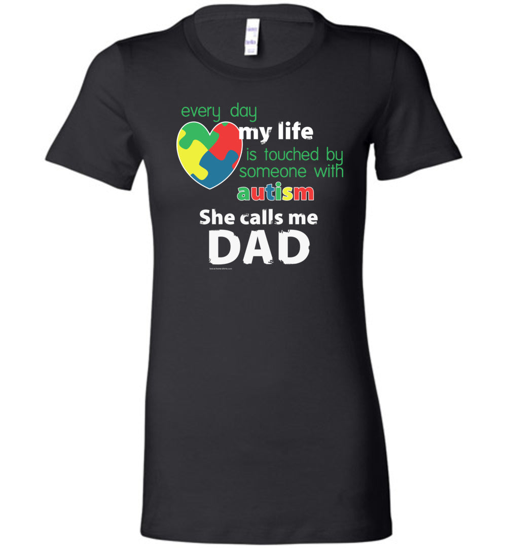 Autism Awareness - She Calls Me Dad